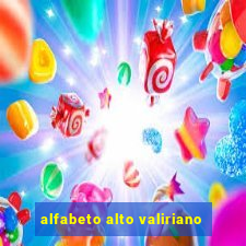 alfabeto alto valiriano